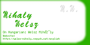 mihaly welsz business card